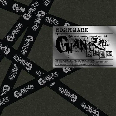 NIGHTMARE 10th anniversary special act vol.1 GIANIZM~天魔覆滅~