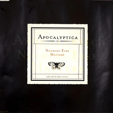 Nothing Else Matters