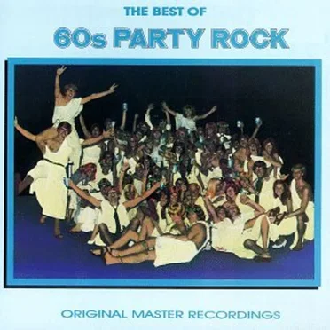 The Best of 60s Party Rock by Various Artists - album cover