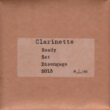 Ready Set Disengage by Clarinette - album cover