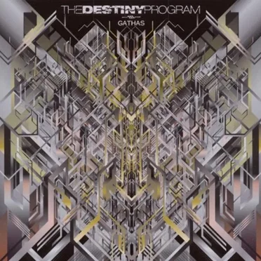Gathas by The Destiny Program - album cover