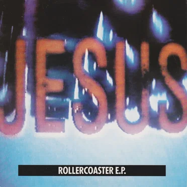 Rollercoaster E.P.