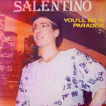 You'll Be In Paradise by Salentino - album cover