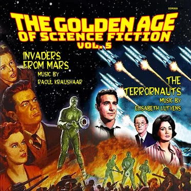 The Golden Age of Science Fiction Vol. 5 (Invaders From Mars / The Terrornauts)