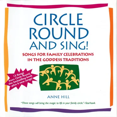 Circle Around And Sing!