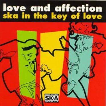 Love and Affection: Ska in the Key of Love by Various Artists - album cover