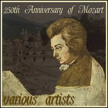 250th Anniversary of Mozart