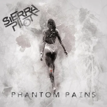 Phantom Pains by Sierra Pilot - album cover