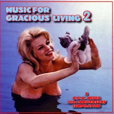 Music For Gracious Living 2 by Various Artists - album cover