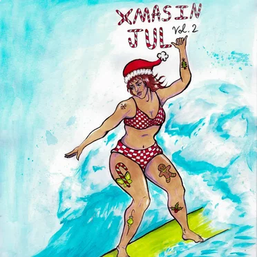 Xmas in July Vol. 2 by Various Artists - album cover