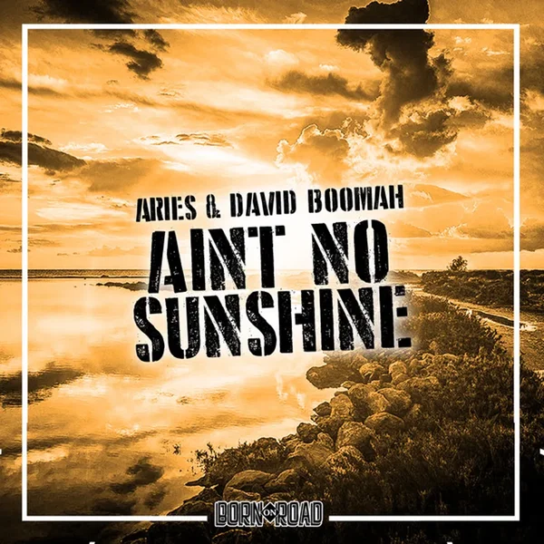 Ain't No Sunshine