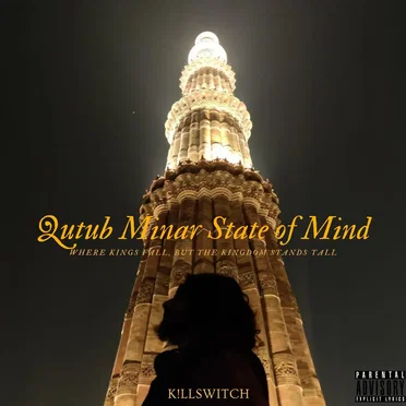 Qutub Minar State of Mind