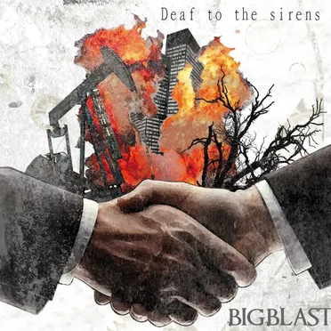 Deaf to the Sirens by Bigblast - album cover