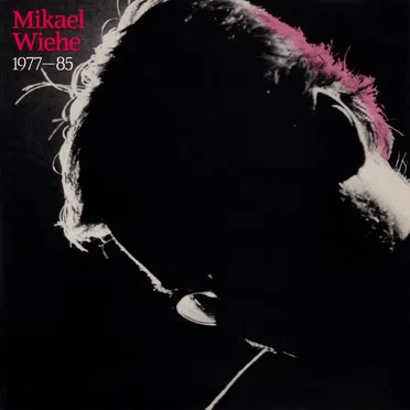 Mikael Wiehe 1977-85