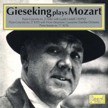 Walter Gieseking Plays Mozart
