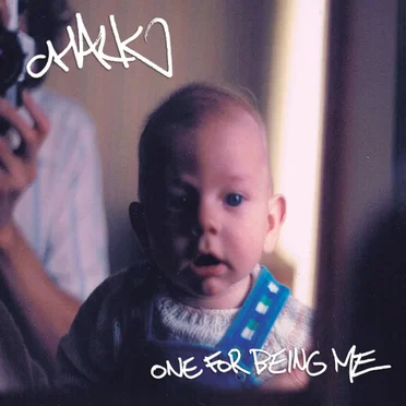 One for Being Me by Chalk - album cover