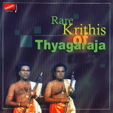 Rare Krithis of Thyagaraja (Nadaswaram)