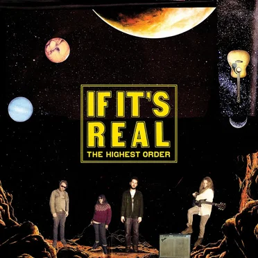 If It's Real by The Highest Order - album cover
