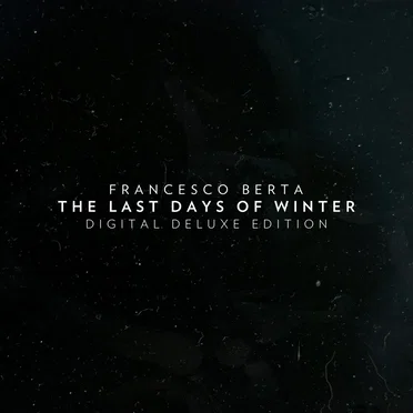 The Last Days of Winter