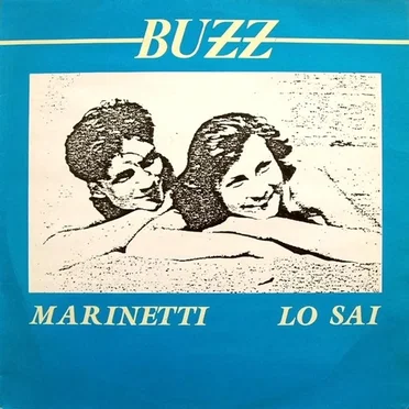 Marinetti / Lo Sai
