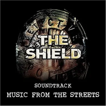 The Shield: Soundtrack Music From the Streets by Various Artists - album cover