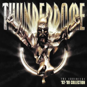 Thunderdome: The Essential ’92‐’99 Collection by Various Artists - album cover