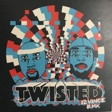 Twisted (12Vince Rmx)