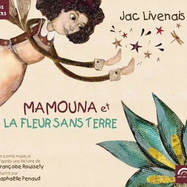 Mamouna et la fleur sans terre