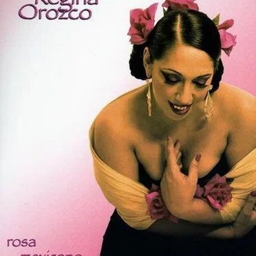 Rosa mexicano by Regina Orozco - album cover