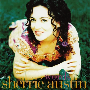 Words by Sherrié Austin - album cover