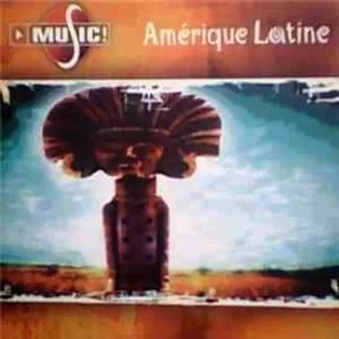 Amérique Latine by Various Artists - album cover