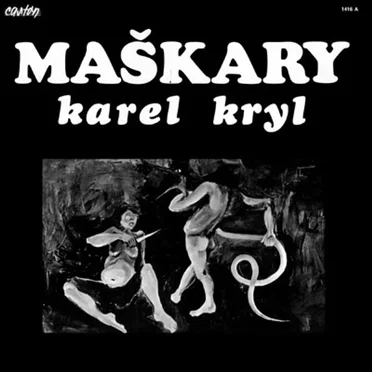 Maškary by Karel Kryl - album cover