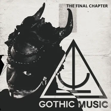 Gothic Music: The Final Chapter by Various Artists - album cover