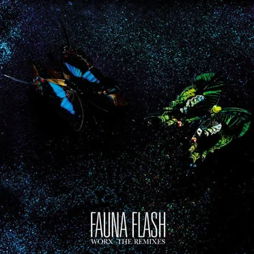 Fauna Flash: Worx (The Remixes) by Various Artists - album cover