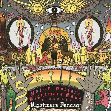 Nightmare Forever by Nolan Potter’s Nightmare Band - album cover