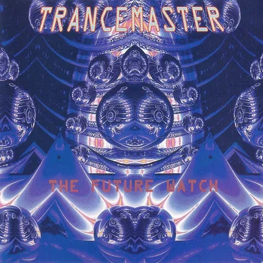 Trancemaster 7: The Future Watch by Various Artists - album cover