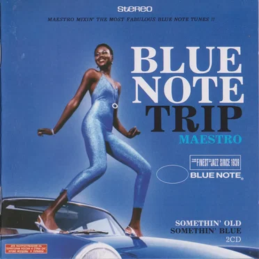 Blue Note Trip, Volume 6: Somethin’ Old / Somethin’ Blue