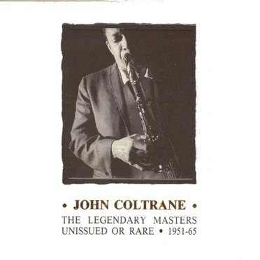 The Legendary Masters Unissued or Rare 1951-65