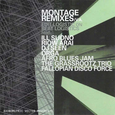 Montage Remixes: Edit Logistic on Beat Logistics by Various Artists - album cover