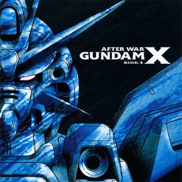 機動新世紀ガンダムX SIDE.3