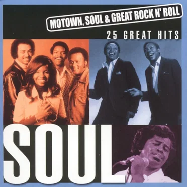 Motown, Soul & Great Rock n’ Roll: Soul by Various Artists - album cover
