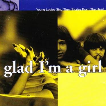 Glad I'm A Girl by Various Artists - album cover