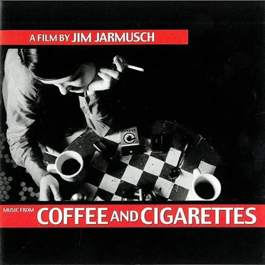 Coffee and Cigarettes by Various Artists - album cover