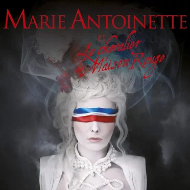 Marie‐Antoinette et le chevalier de Maison Rouge by Various Artists - album cover