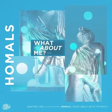 What About Me? by HOMALS - album cover