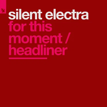 For This Moment / Headliner