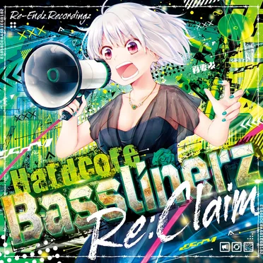 Hardcore Basslinerz Re:Claim by Various Artists - album cover
