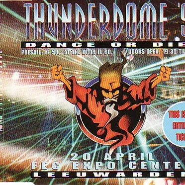 Thunderdome '96 - Dance or Die! (Thunderticket) by Various Artists - album cover