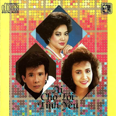 Ai cho tôi tình yêu
