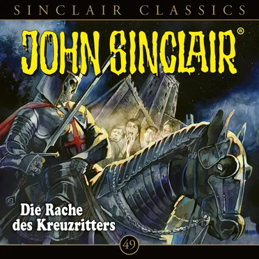Sinclair Classics Folge 49: Die Rache des Kreuzritters